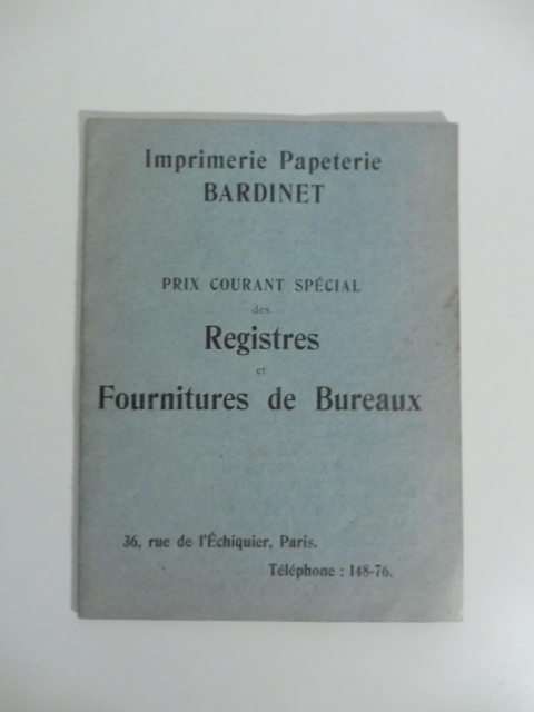 Imprimerie Papaterie Bardinet. Prix courant special des Registres et Fournitures de Bureaux